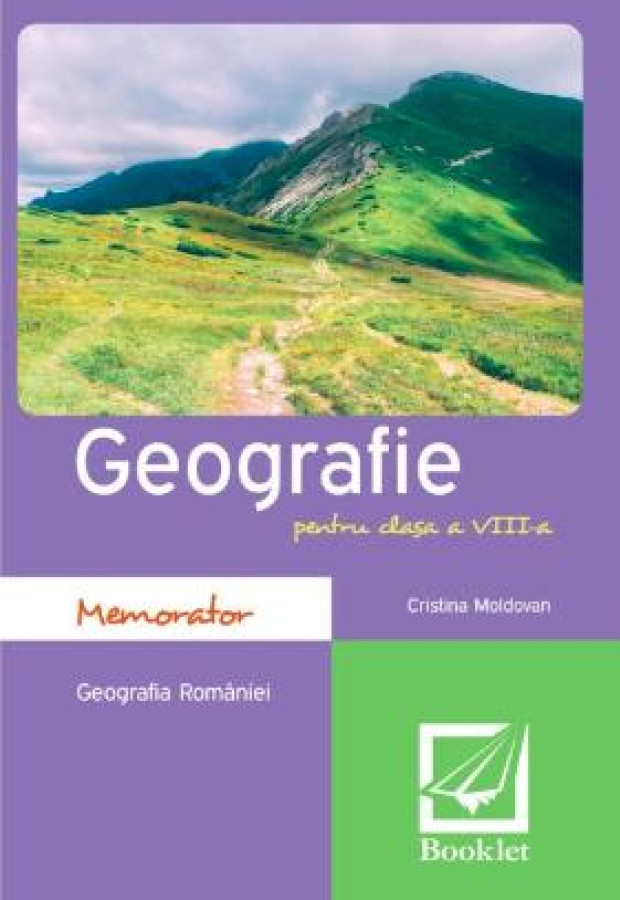 Memorator De Geografie Pentru Clasa A A Booklet Cristina Moldovan