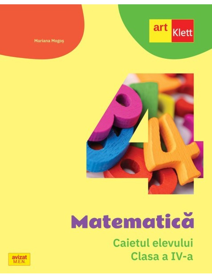 Matematică. Caietul elevului. Clasa a IV-a