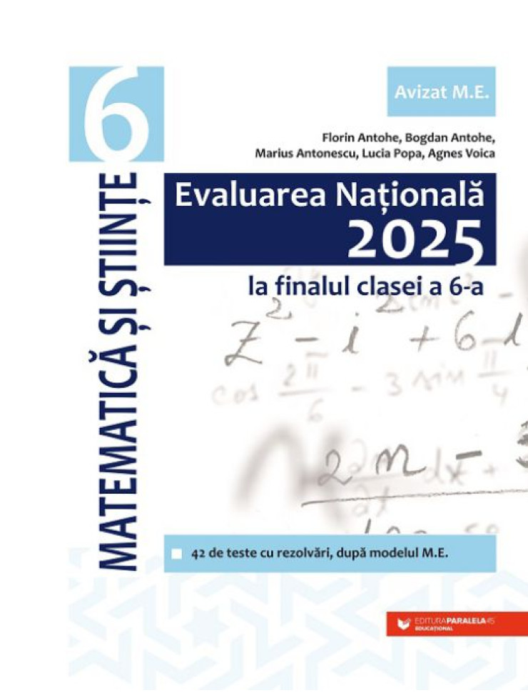 Evaluarea Națională 2025. Clasa a VI-a. Matematică și Științe