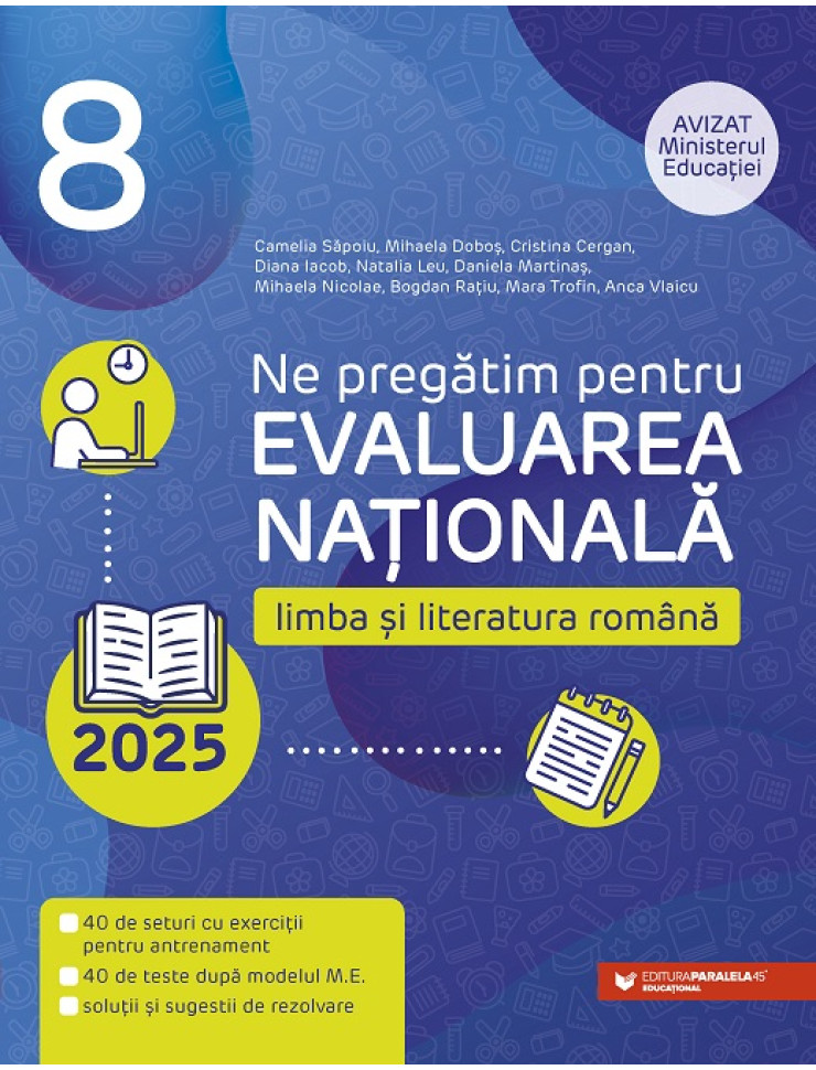 Limba și literatura română. Evaluarea Națională 2025 pentru Clasa a 8-a