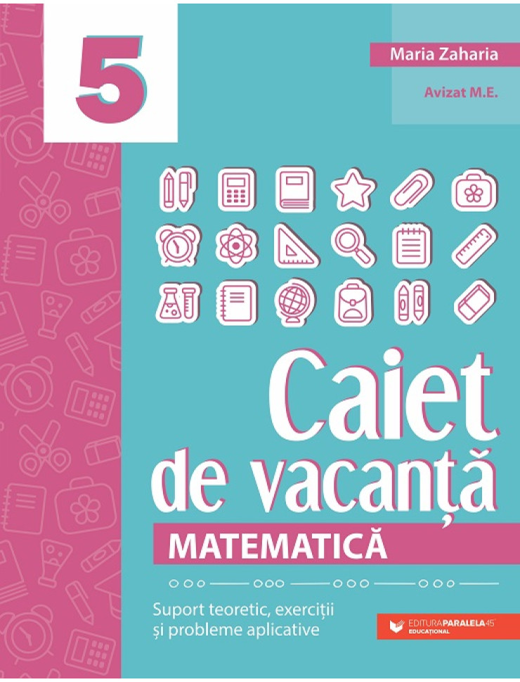 Matematică. Caiet de vacanță - Clasa a 5-a