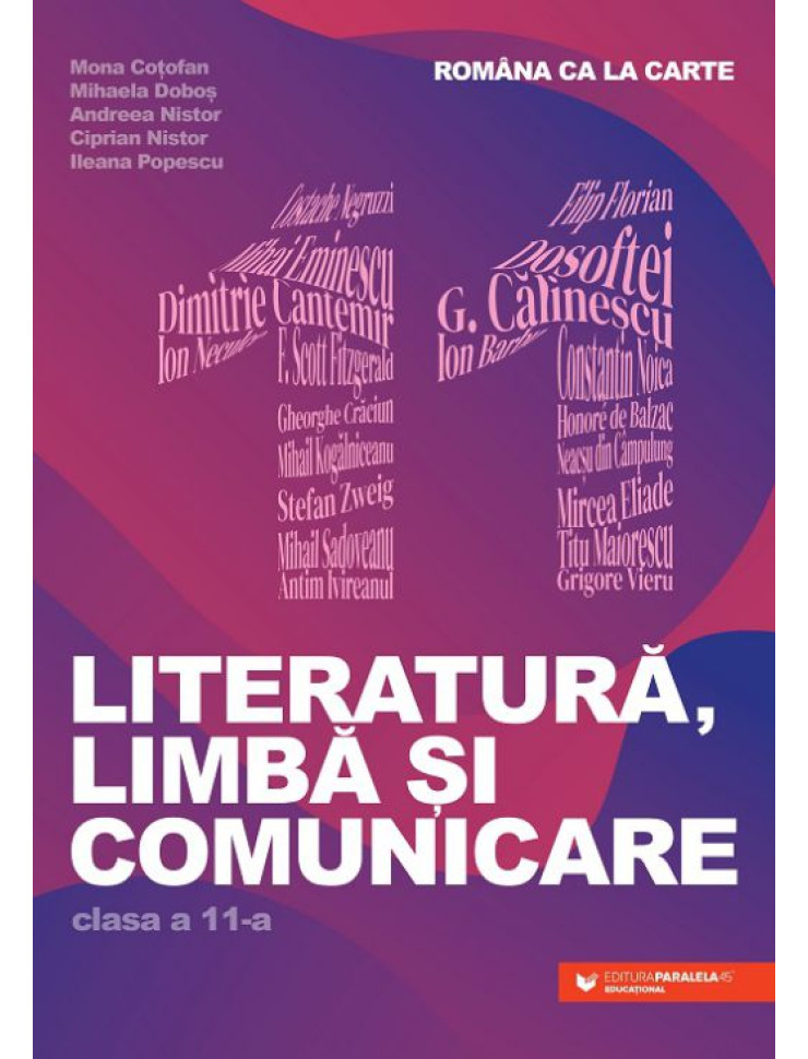 Româna ca la carte. Literatură, limbă și comunicare. Clasa a XI-a