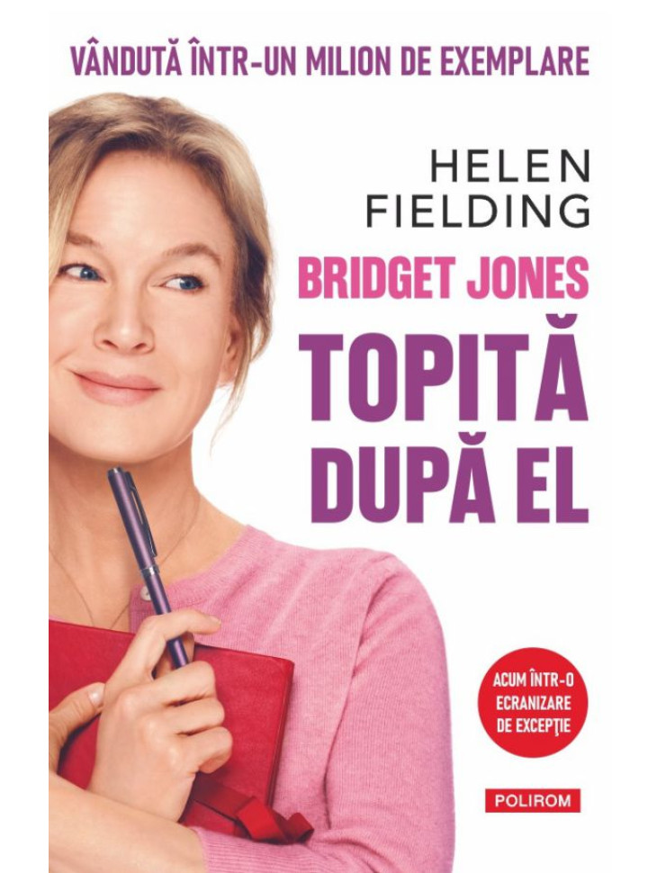 Bridget Jones: Topită după el (ediție nouă)